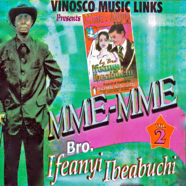 Ifeanyi Ibeabuchi - Mme-Mme Vol. 2 