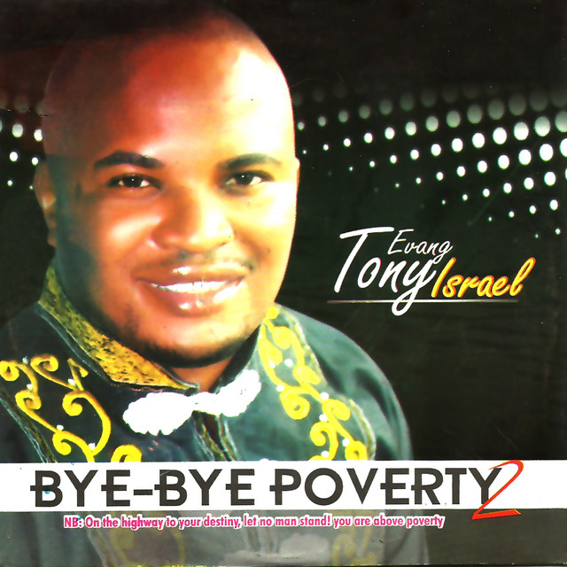 Tony Israel - Bye-Bye Poverty Vol. 2 